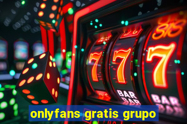 onlyfans gratis grupo